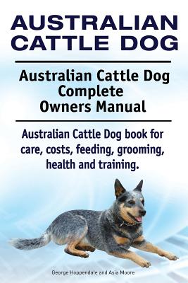 Australian Cattle Dog. Australian Cattle Dog Compl