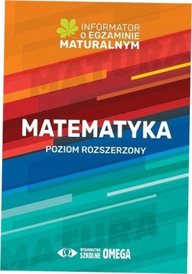 Informator o egz. maturalnym z matematyki ZR