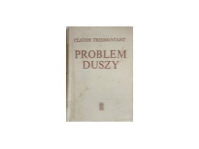 problemy duszy - C Tresmontant