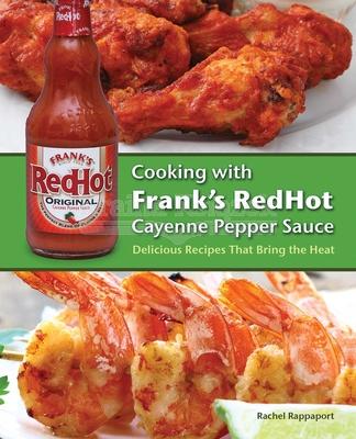 Cooking With Frank's Redhot Cayenne Pepper Sauce:
