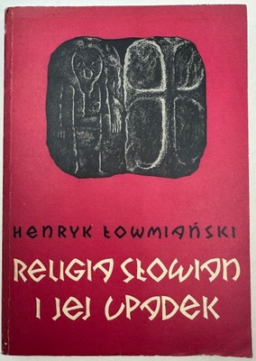 Religie Słowian i jej Upadek Henryk