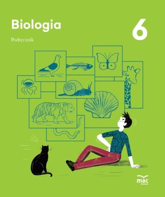 Biologia Podręcznik Klasa 6 MAC Edukacja