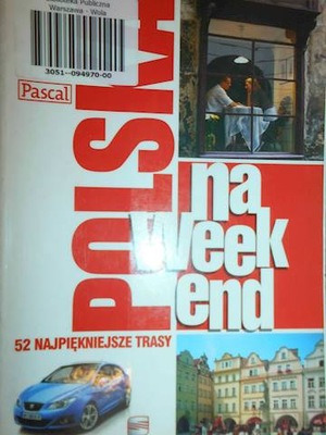 Polska na weekend - Praca zbiorowa