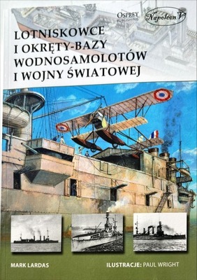 LOTNISKOWCE I OKRĘTY - BAZY WODNOSAMOLOTÓW