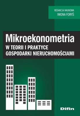 Mikroekonometria w teorii i praktyce gospodarki