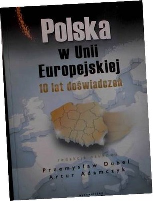 Polska w Unii Europejskiej - Artur Adamczyk