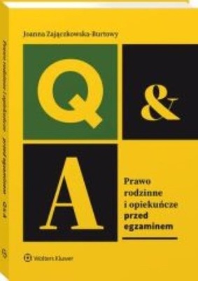 Prawo rodzinne i opiekuńcze Przed egzaminem