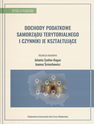 DOCHODY PODATKOWE SAMORZĄDU TERYTORIALNEGO I CZYNN