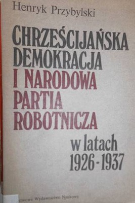 Chrześcijańska demokracja i narodowa partia robotn