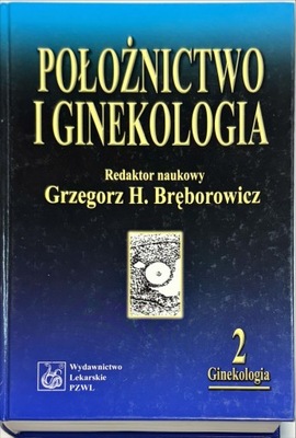 BRĘBOROWICZ POŁOŻNICTWO I GINEKOLOGIA 2