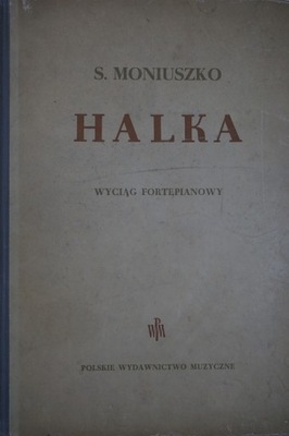 HALKA STANISŁAW MONIUSZKO NUTY WYCIĄG FORTEPIANOWY