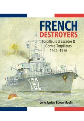 French Destroyers JOHN JORDAN