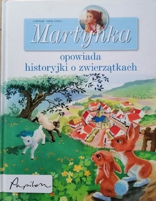 Martynka opowiada historyjki o zwierzątkach