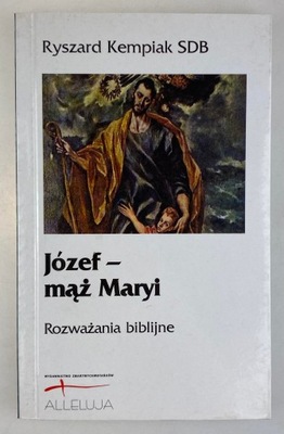 Józef - mąż Maryi R. Kempiak