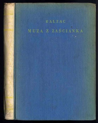 Balzac .: Muza z Zaścianka 1930
