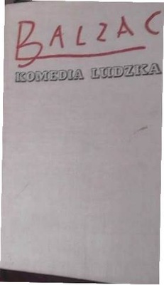 Komedia Ludzka Tom VI Pulkownik Chabert Msza Ateus