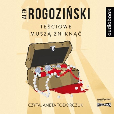 Teściowe muszą zniknąć audiobook - Rogoziński Alek