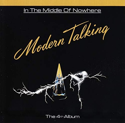 Modern Talking In The Middle Of Nowhere