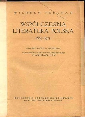 WSPÓŁCZESNA LITERATURA POLSKA 1864-1923