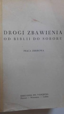 Drogi zbawienia od biblii do soboru -