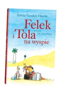 FELEK I TOLA NA WYSPIE, SYLVIA VANDEN HEEDE