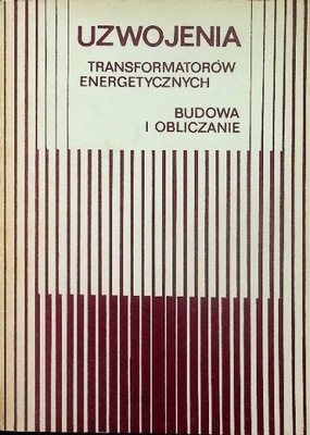 Uzwojenia transformatorów energetycznych