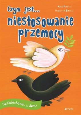 CZYM JEST... NIESTOSOWANIE PRZEMOCY