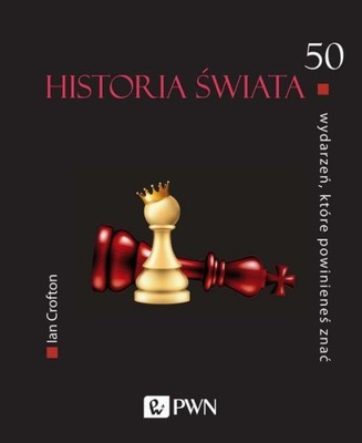 50 IDEI, KTÓRE POWINIENEŚ ZNAĆ. HISTORIA .. EBOOK