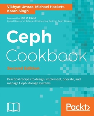 Ceph Cookbook - VIKHYAT UMRAO