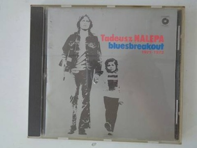 Bluesbreakout 1971-1972 - Tadeusz Nalepa