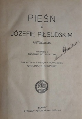 Pieśń o Józefie Piłsudskim Antologia Krupiński