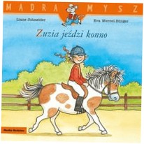 Zuzia jeździ konno Mądra Mysz