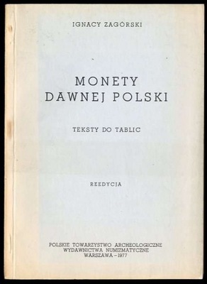 Zagórski Monety dawnéj Polski 1977