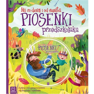 ŚPIEWNIK PIOSENKI NUTY DLA PRZEDSZKOLAKA PŁYTA CD