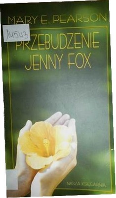 Przebudzenie Jenny Fox - M.E. Pearson