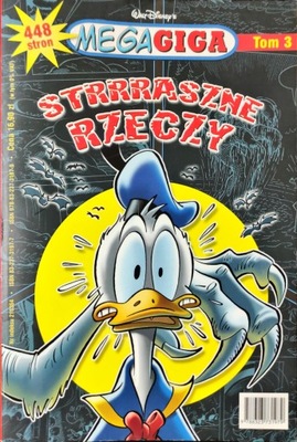 STRASZNE RZECZY - MEGAGIGA tom 3 - KACZOR DONALD KOMIKS 2006