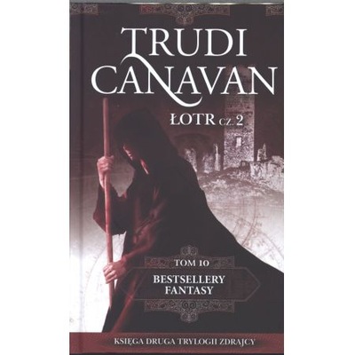 Łotr. Część 2 Trudi Canavan