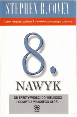 Stephen R. Covey - 8. Nawyk