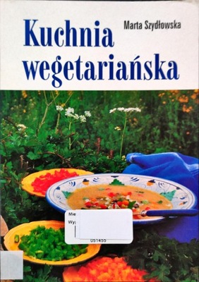 Kuchnia wegetariańska Marta Szydłowska