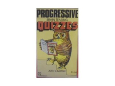 Progressive brain teasing quizzes - J. G Barton