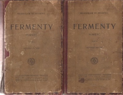 Fermenty Reymont Władysław wyd 1914 2 tomy