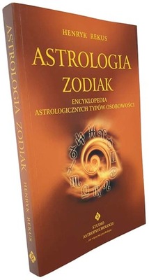 Astrologia Zodiak Henryk Rekus