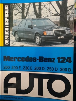 Mercedes Benz 124 - obsługa i naprawa Auto