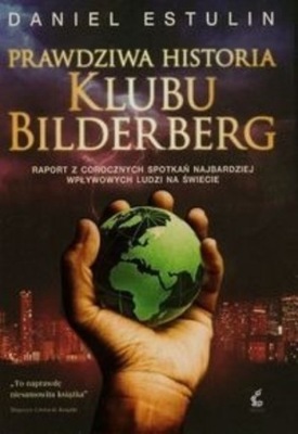 Prawdziwa historia klubu Bilderberg