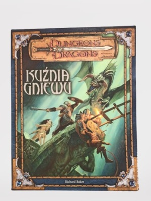 KUŹNIA GNIEWU - DUNGEONS & DRAGONS