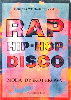 Rap Hip - Hop Disco - Włoch - Kowalczyk