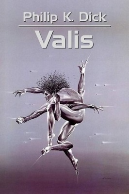 Philip K. Dick - Valis