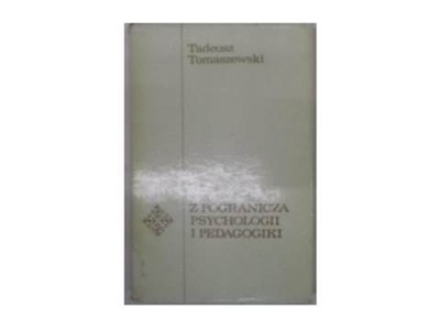 Z pogranicza psychologii i pedagogiki -