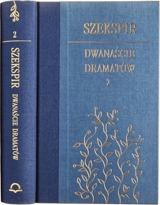 Szekspir - Dwanaście dramatów tom 2