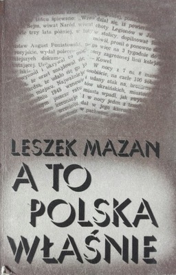 A to Polska właśnie Leszek Mazan SPK